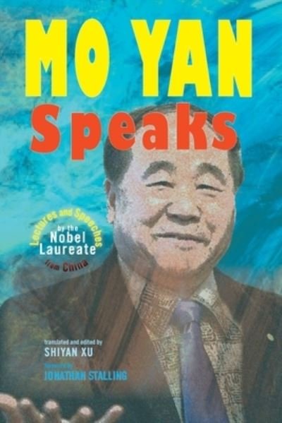 Cover for Mo Yan · Mo Yan Speaks (Paperback Bog) (2021)