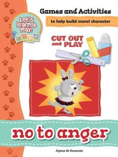 Cover for Agnes De Bezenac · No To Anger - Games and Activities (Paperback Book) (2017)