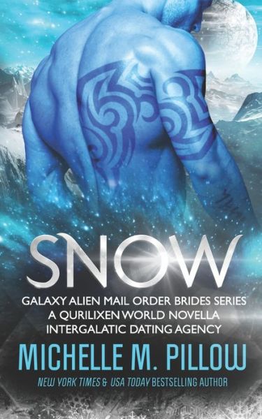 Cover for Michelle Pillow · Snow (Paperback Book) (2018)