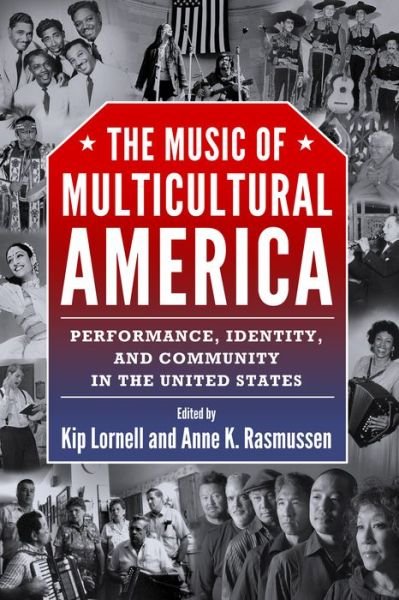 Cover for Kip Lornell · The music of multicultural America (Bok) (2016)