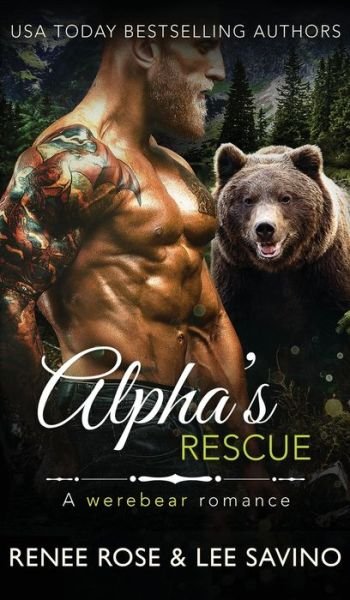 Cover for Renee Rose · Alpha's Rescue (Bok) (2022)