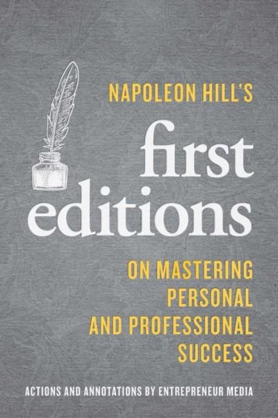 Cover for Napoleon Hill · Napoleon Hill's First Editions: On Mastering Personal and Professional Success (Paperback Book) (2020)