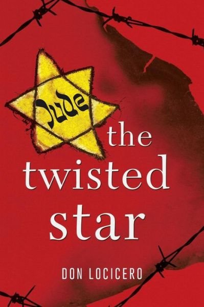 Cover for Don LoCicero · The Twisted Star (Paperback Book) (2018)