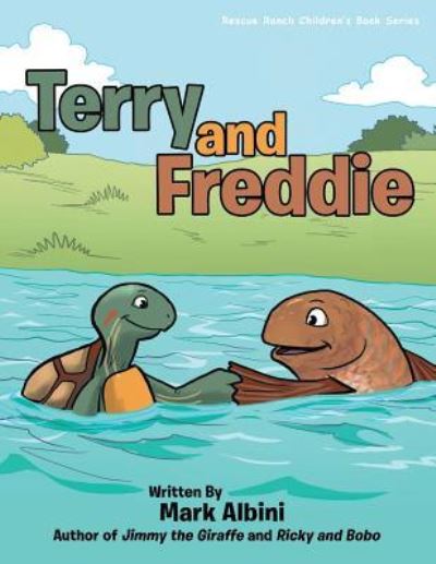 Terry and Freddie - Mark Albini - Books - URLink Print & Media, LLC - 9781643676203 - July 22, 2019