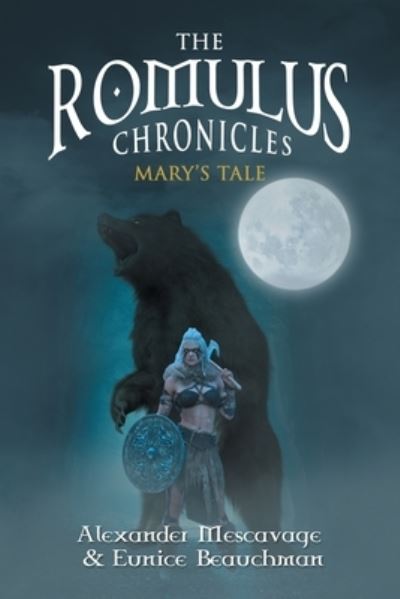 Cover for Alexander Mescavage · The Romulus Chronicles (Paperback Book) (2021)