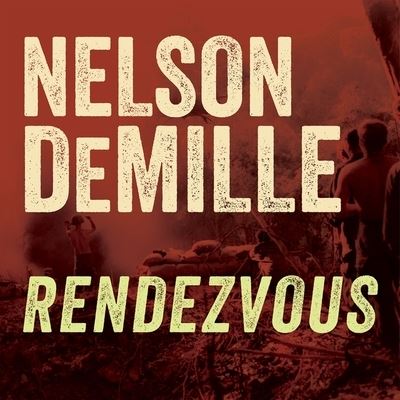 Cover for Nelson DeMille · Rendezvous (CD) (2013)