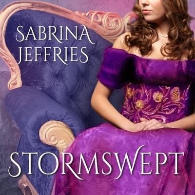 Cover for Sabrina Jeffries · Stormswept (CD) (2016)