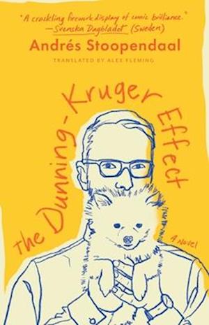 The Dunning-Kruger Effect - Andres Stoopendaal - Books -  - 9781668020203 - May 20, 2025