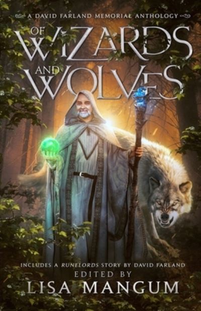 Cover for David Farland · Of Wizards and Wolves: Tales of Transformation (Paperback Book) (2023)