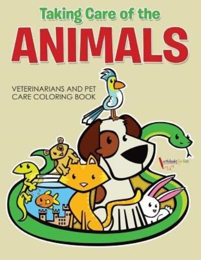 Cover for Activibooks For Kids · Taking Care of the Animals (Paperback Book) (2016)