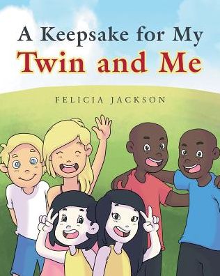 Cover for Felicia Jackson · A Keepsake for My Twin and Me (Paperback Book) (2017)