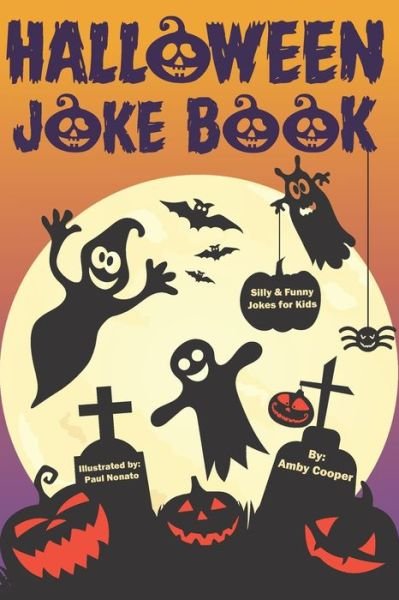 Cover for Amby Cooper · Halloween Joke Book For Kids (Paperback Bog) (2019)