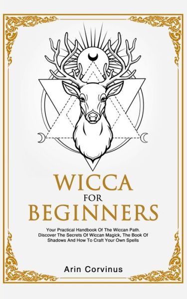 Cover for Arin Corvinus · Wicca For Beginners (Paperback Book) (2019)