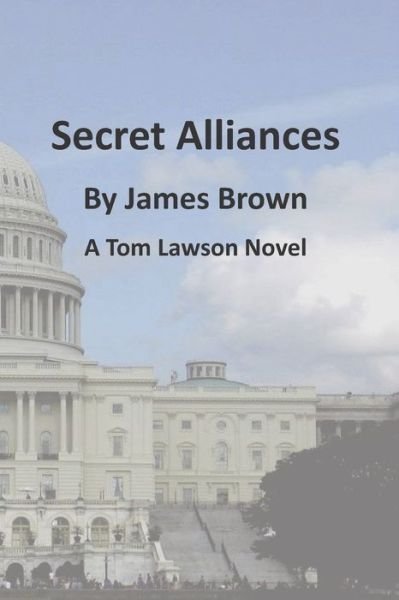 Cover for James Brown · Secret Alliances (Bok) (2019)