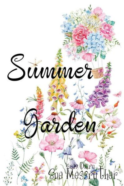 Cover for Sue Messruther · Summer Garden (Paperback Bog) (2018)