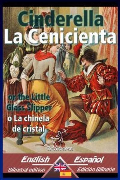Cover for Charles Perrault · Cinderella - La Cenicienta (Paperback Bog) (2018)