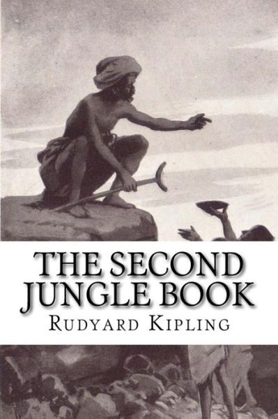 Cover for Rudyard Kipling · The Second Jungle Book (Paperback Bog) (2018)