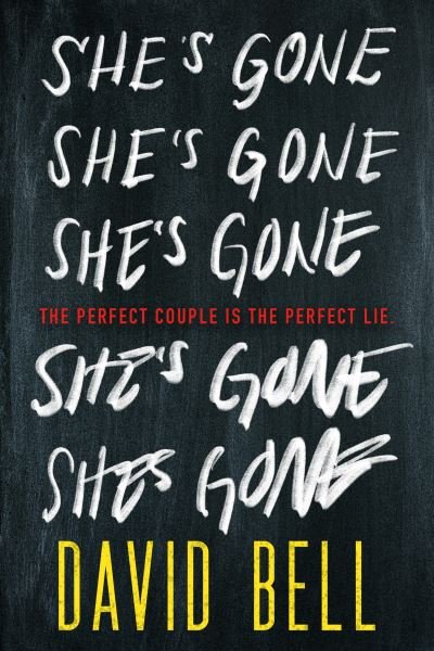 Cover for David Bell · She's Gone (Paperback Book) (2022)
