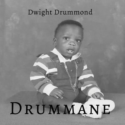Cover for Dwight Drummond · Drummane (Paperback Book) (2019)