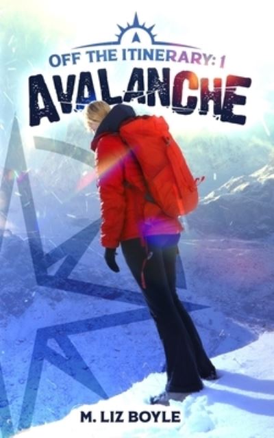 Cover for M Liz Boyle · Avalanche (Paperback Book) (2019)