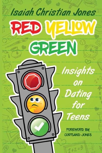 Cover for Isaiah Christian Jones · Red Yellow Green (Taschenbuch) (2020)