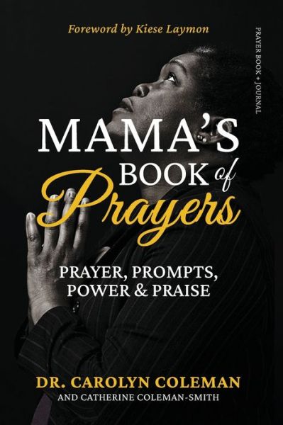 Cover for Carolyn Coleman · Mama's Book of Prayers (Pocketbok) (2021)