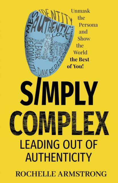 Cover for Rochelle Armstrong · Simply Complex (Paperback Book) (2021)