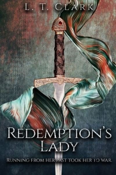 Cover for L T Clark · Redemption's Lady (Pocketbok) (2021)