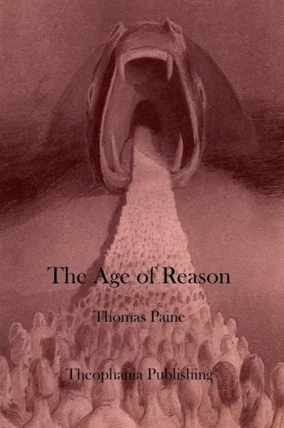 Cover for Thomas Paine · The Age of Reason (Paperback Book) (2011)