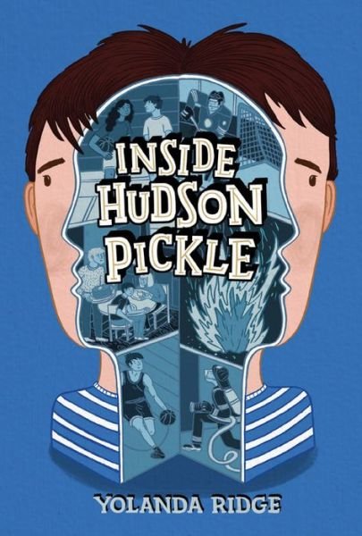 Cover for Yolanda Ridge · Inside Hudson Pickle (Hardcover Book) (2017)