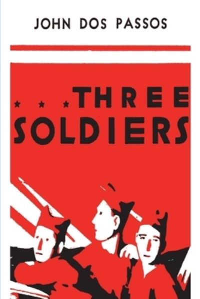 Cover for John Dos Passos · Three Soldiers (Paperback Bog) (2021)