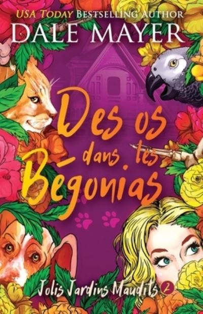 Cover for Dale Mayer · Des Os Dans les Bégonias (Book) (2022)