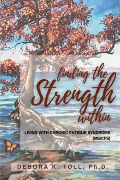Cover for Debora K Toll · Finding the Strength Within (Paperback Book) (2020)