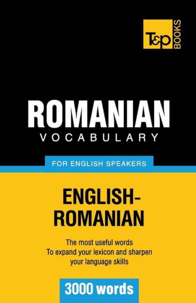 Cover for Andrey Taranov · Romanian Vocabulary for English Speakers - 3000 Words (Paperback Book) (2012)