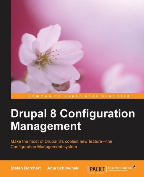 Cover for Stefan Borchert · Drupal 8 Configuration Management (Paperback Book) [Ed edition] (2015)