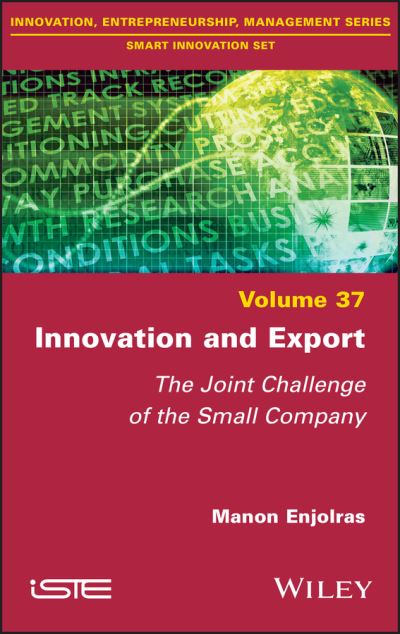 Innovation and Export - Manon Enjolras - Books - ISTE Ltd - 9781786306203 - December 29, 2021