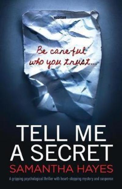 Cover for Samantha Hayes · Tell Me a Secret (Pocketbok) (2018)