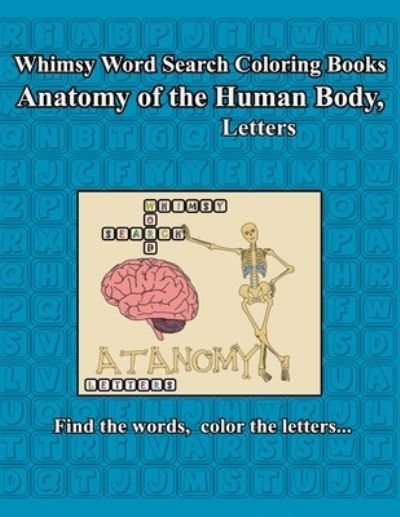 Claire Mestepey · Whimsy Word Search, Anatomy of the Human Body, Letters (Paperback Book) (2019)