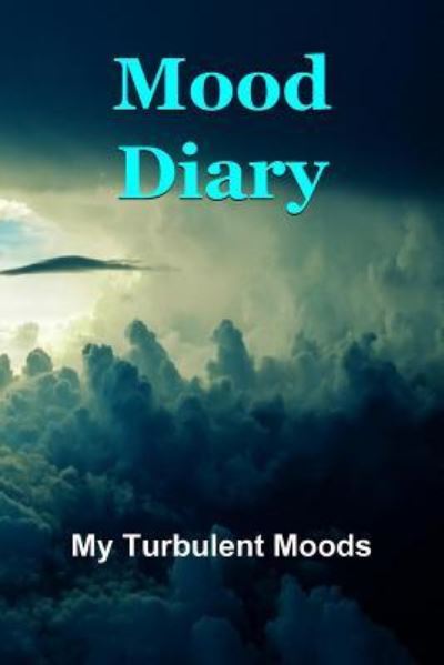 Cover for Sara a Watts · Mood Diary (Paperback Book) (2019)