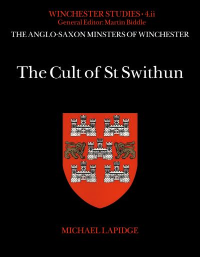 Cover for Michael Lapidge · Cult of St Swithun (N/A) (2024)