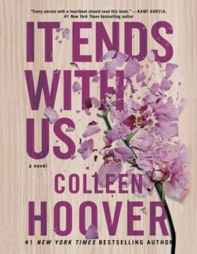 Cover for Colleen Hoover · It Ends With Us (Paperback Book) (2016)