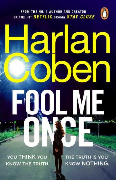 Cover for Harlan Coben · Fool Me Once: Now An Original Netflix Series (Pocketbok) (2023)