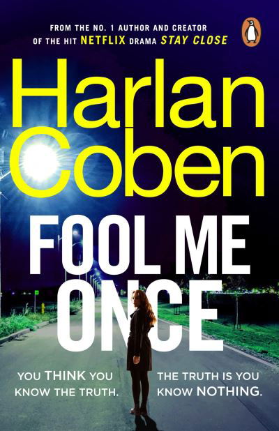 Fool Me Once: Now An Original Netflix Series - Harlan Coben - Bøker - Cornerstone - 9781804947203 - 28. desember 2023