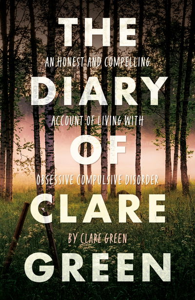 Cover for Clare Green · The Diary of Clare Green (Paperback Book) (2020)