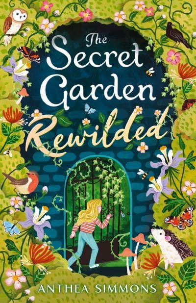 Cover for Anthea Simmons · The Secret Garden Rewilded (Pocketbok) (2024)