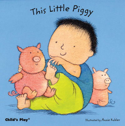 Cover for Annie Kubler · This Little Piggy - Baby Board Books (Board book) (2007)