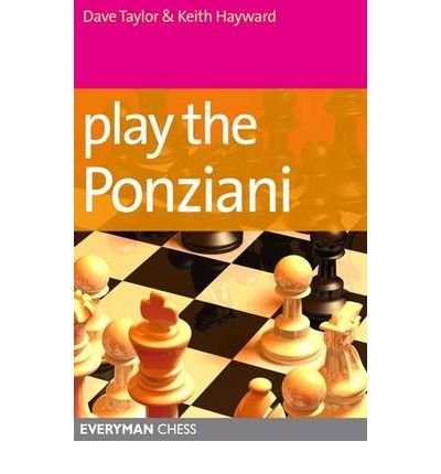 Play the Ponziani - Dave Taylor - Books - Everyman Chess - 9781857446203 - February 10, 2010