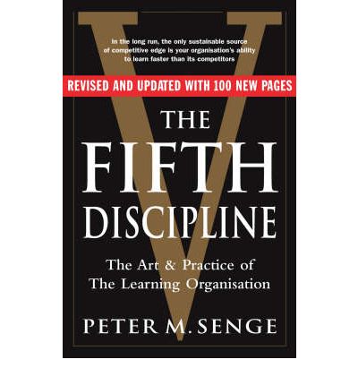 Cover for Peter M Senge · The Fifth Discipline: The art and practice of the learning organization: Second edition (Paperback Bog) [2 Revised edition] (2006)