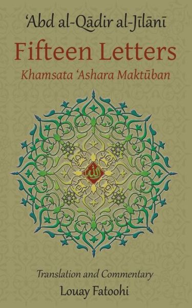 Cover for 'Abd Al-Qadir Al-Jilani · Fifteen Letters (Khamsata 'Ashara Maktuban) (Paperback Book) (2014)