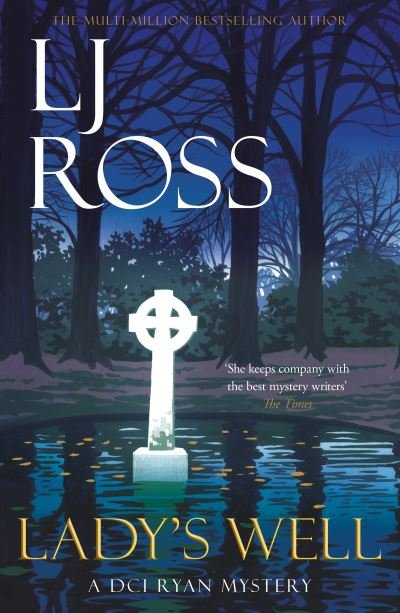 Cover for LJ Ross · Lady's Well: A DCI Ryan Mystery - The DCI Ryan Mysteries (Paperback Bog) (2023)